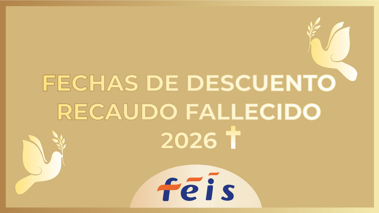 NOTICIA-FECHAS-DE-ENTREGA-RECAUDO-FALLECIDO-2026